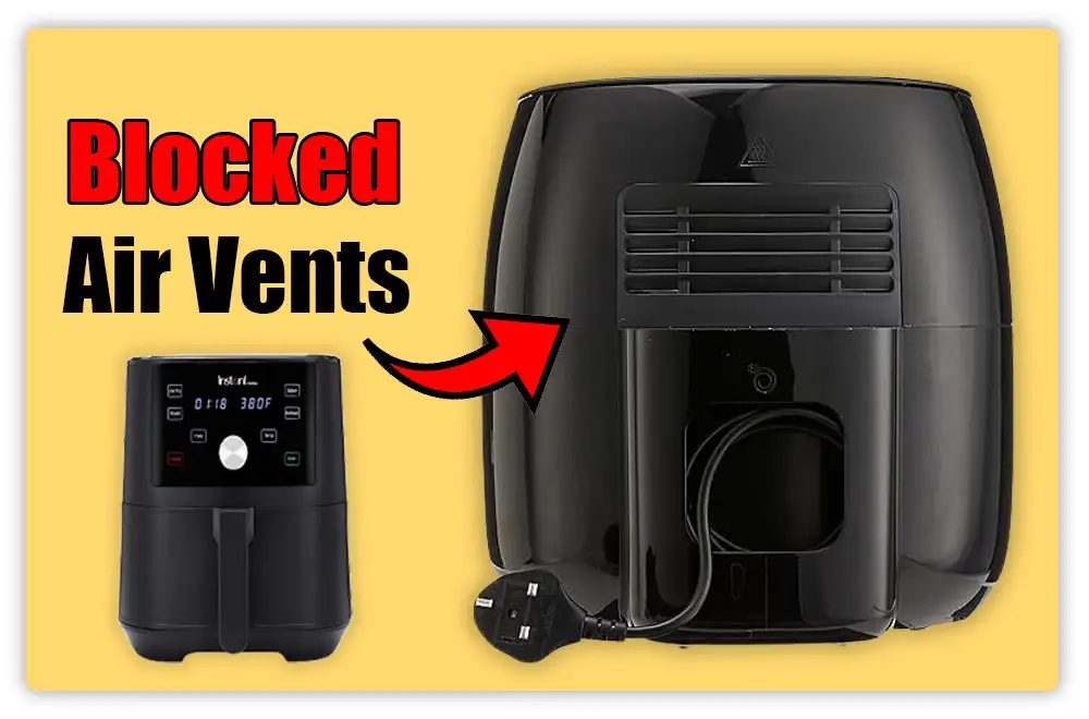 Blocked Air Vents Air Fryer Not Heating Up Blocked Air Vents: Air Fryer Not Heating Up