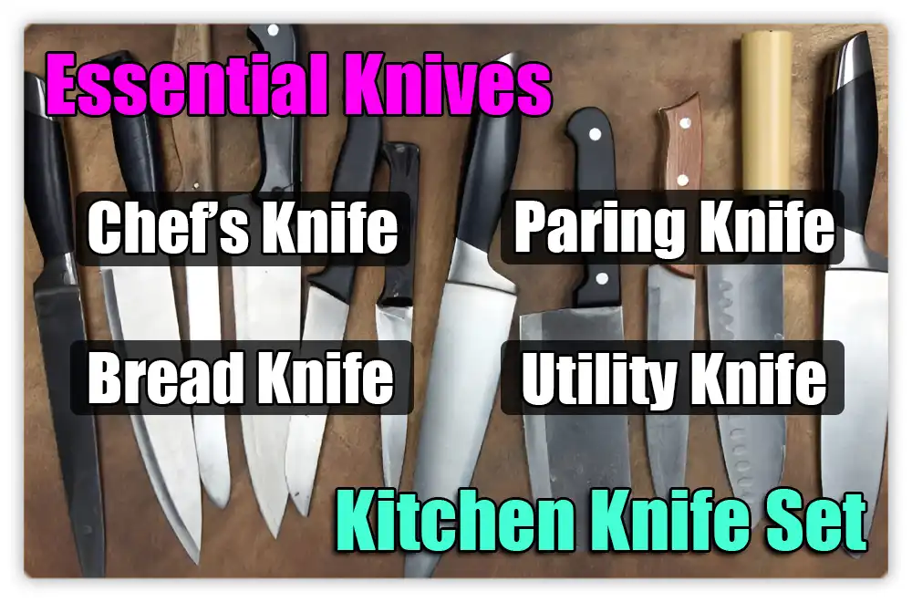 Essential Knives in a Kitchen Knife Set Essential Knives in a Kitchen Knife Set