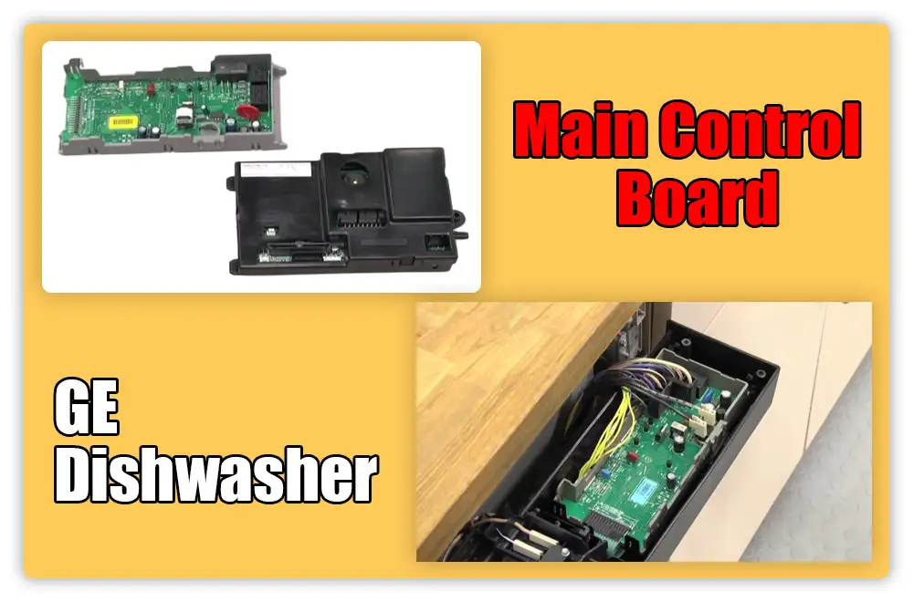 Main Control Board issue of GE Dishwasher Main Control Board issue of GE Dishwasher