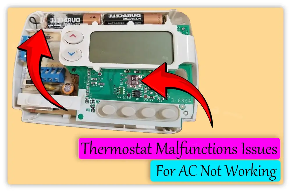 Thermostat Malfunctions Issues for AC Not Working